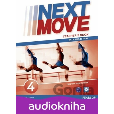 Next Move 4 Teacher`s Book with MultiROM