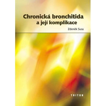 Chronická bronchitida a její komplikace - Zdeněk Susa