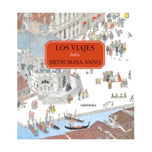 Los viajes. Italia | MITSUMASA ANNO (2022)