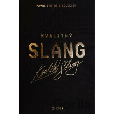 Kvalitný Slang