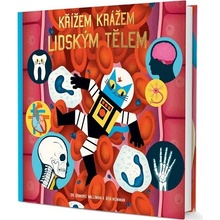 Profesor Astrokocour Křížem krážem lidským tělem