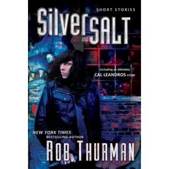 Image 1 of Silver and Salt | Rob Thurman
