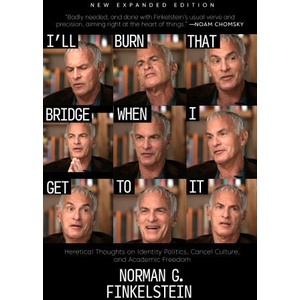 I'll Burn That Bridge When I Get to It (ISBN: 9781682196403)