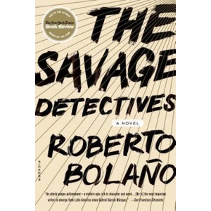 Savage Detectives (ISBN: 9780312427481)