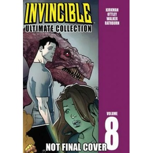 Invincible: The Ultimate Collection Volume 8 (2013)
