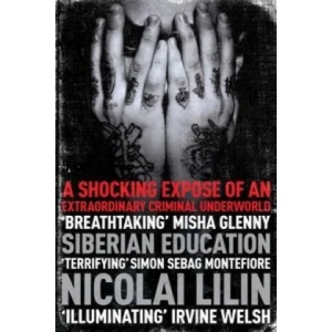 Siberian Education | Nicolai Lilin (2011)