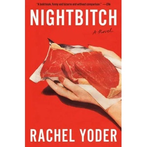 Nightbitch (ISBN: 9780593312148)