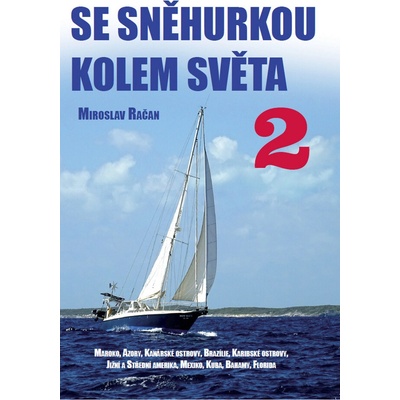 Se Sněhurkou kolem světa 2