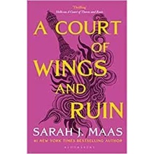 A Court of Wings and Ruin - Sarah J. Maas