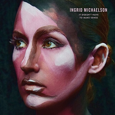 Ingrid Michaelson - It Doesn't Have To Make Sense (LP) (190394611132)