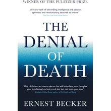 The Denial of Death - Ernest Becker