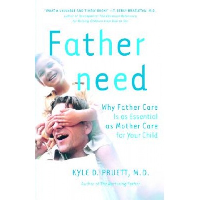 Fatherneed | Kyle D. Pruett