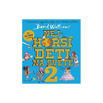 Walliams, David - Nejhorší děti na světě 2