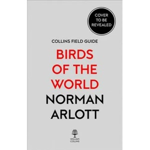 Collins Birds of the World | Norman Arlott (ISBN: 9780008173999)