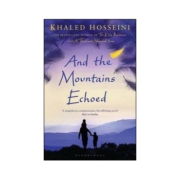 And the Mountains Echoed - Khaled Hosseini