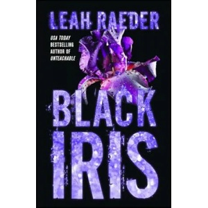 Black Iris | Leah Raeder (ISBN: 9781476786421)