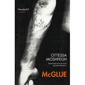 McGlue (ISBN: 9781784706623)