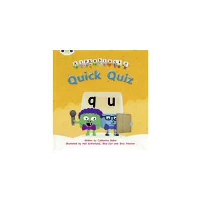 Bug Club Phonics Fiction Reception Phase 3 Set 07 Alphablocks Quick Quiz | Catherine Baker