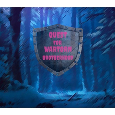 Quest For Wartorn Brotherhood