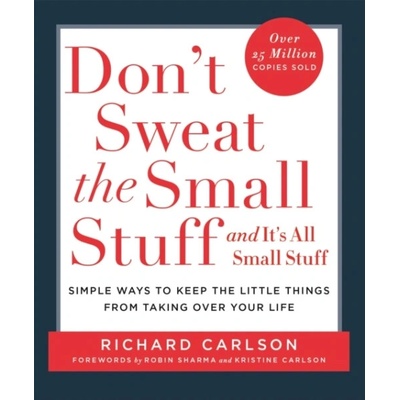 Dont Sweat the Small Stuff
