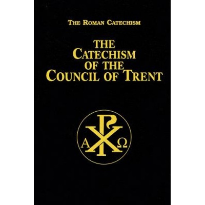 Catechism of the Council of Trent