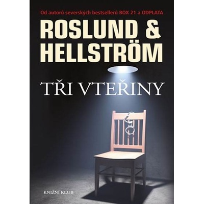 Tři vteřiny - Anders Roslund, Börge Hellström