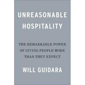 Unreasonable Hospitality (ISBN: 9780593418574)