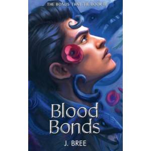 Blood Bonds (ISBN: 9781923072022)