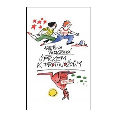 Úprkem k protinožcům