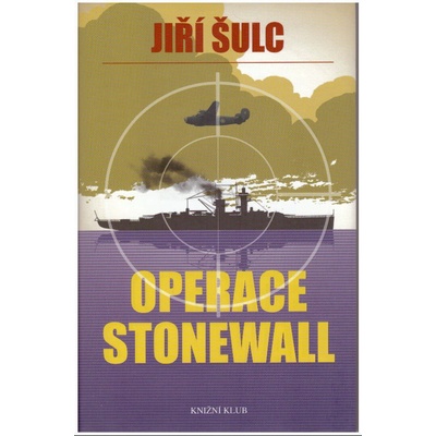 Operace Stonewall - Jiří Šulc