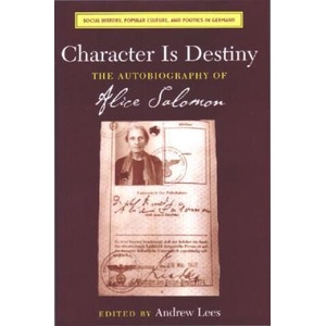 Character is Destiny | Andrew Lees (ISBN: 9780472113675)