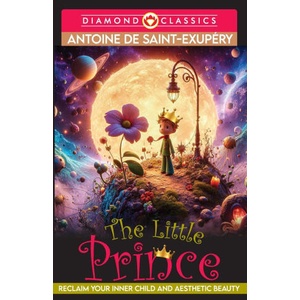 The Little Prince (ISBN: 9789356844018)
