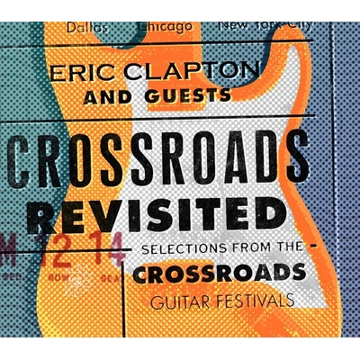 CLAPTON ERIC: & GUESTS-CROSSROADS REVISITED CD