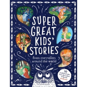 Super Great Kids' Stories | Kim Normanton (ISBN: 9781526679277)