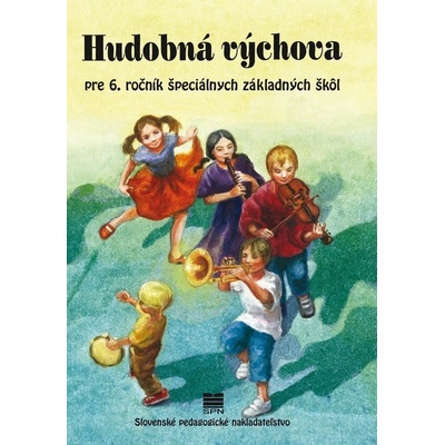 Hudobná výchova pre 6. ročník ŠZŠ