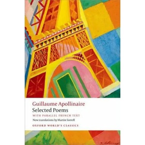 Selected Poems | Guillaume Apollinaire (ISBN: 9780199687596)