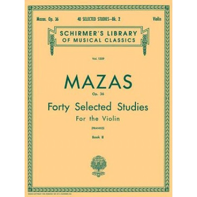 40 Selected Studies, Op. 36 - Book 2: Schirmer Library of Classics Volume 1259 Violin Method