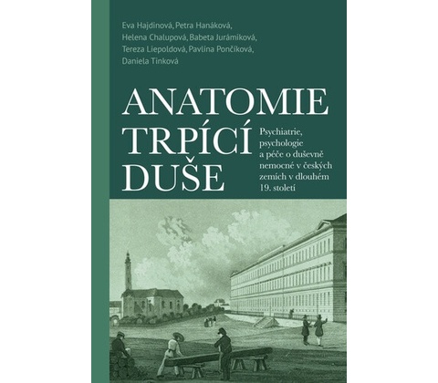 Anatomie trpící duše