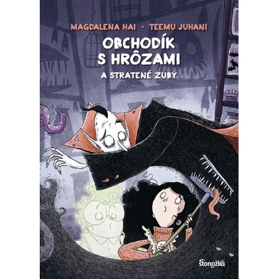 Obchodík s hrôzami 2: Stratené zuby - Magdalena Hai, Teemu Juhani