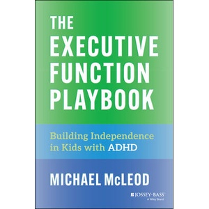 The Executive Function Playbook | Michael McLeod (ISBN: 9781394309153)