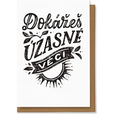 Chaukiss Dokážeš úžasné věci