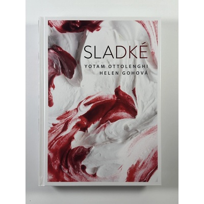 Sladké - Ottolenghi Yotam, Gohová Helen,