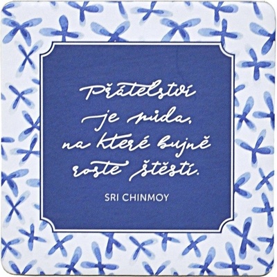 Korkový podtácek Přátelství je půda - Chinmoy Sri