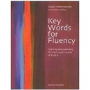 KEY WORDS FOR FLUENCY LEVEL UPPER INTERMEDIATE - WOOLARD, G.