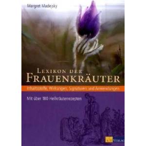 Lexikon der Frauenkräuter | Margret Madejsky (2008)