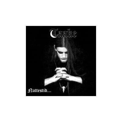 TAAKE - NATTESTID… CD