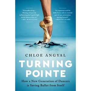 Turning Pointe | Angyal, Chloe (ISBN: 9781645036715)