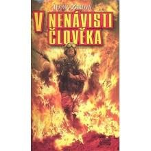 V nenávisti člověka - Ilona Zíková