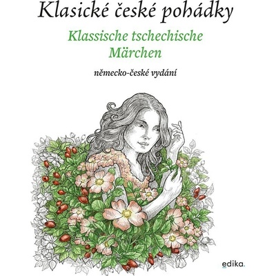 Klasické české pohádky: německo-české vydání - Mrázková Eva