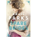 Spare Brides - Adele Parks